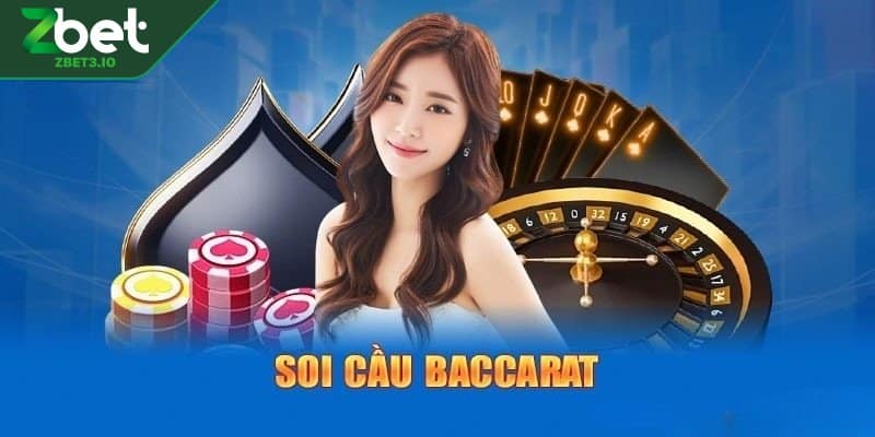 Top mẹo soi cầu baccarat giúp thắng dễ dàng